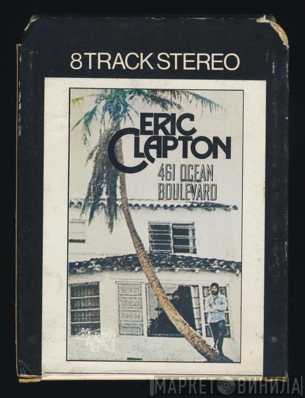 Eric Clapton - 461 Ocean Boulevard