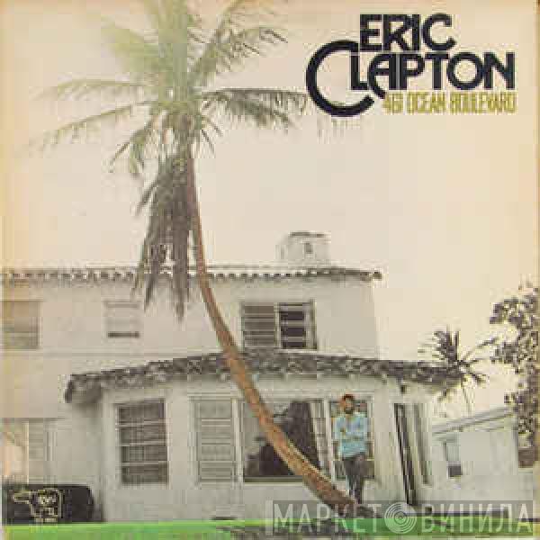  Eric Clapton  - 461 Ocean Boulevard