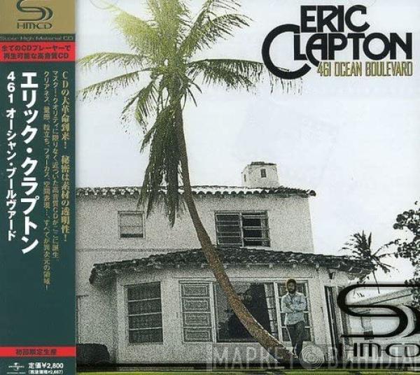  Eric Clapton  - 461 Ocean Boulevard