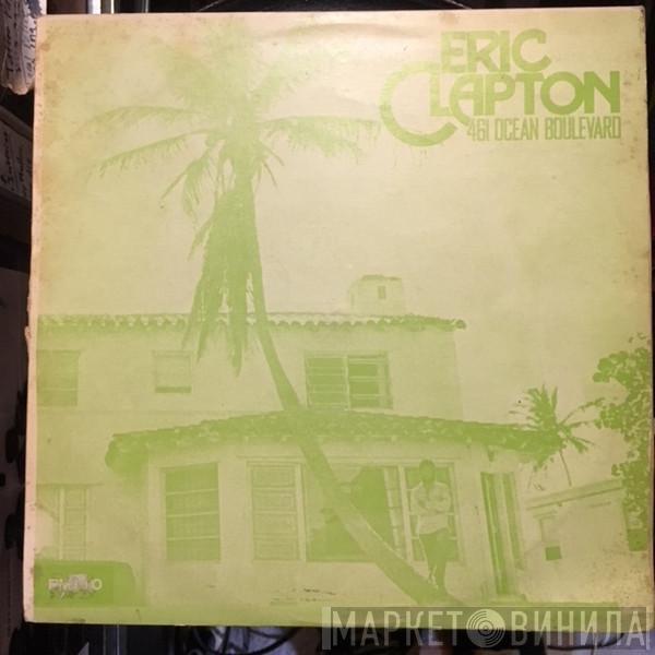 Eric Clapton  - 461 Ocean Boulevard