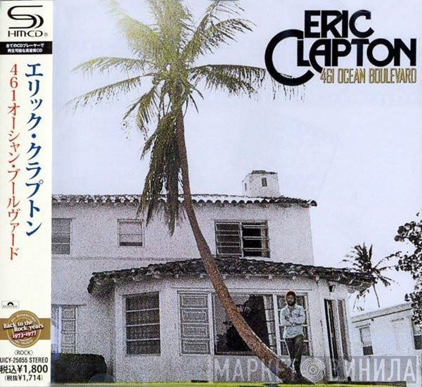  Eric Clapton  - 461 Ocean Boulevard