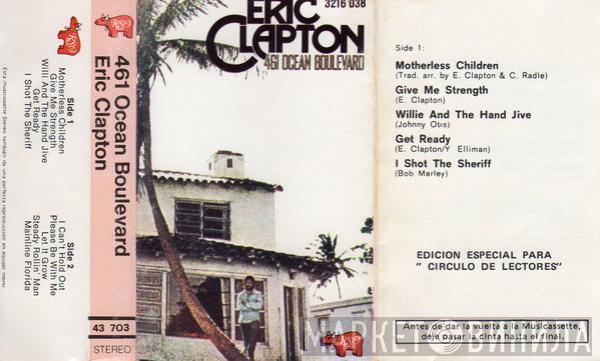  Eric Clapton  - 461 Ocean Boulevard