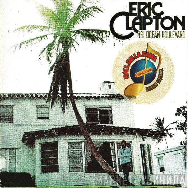  Eric Clapton  - 461 Ocean Boulevard