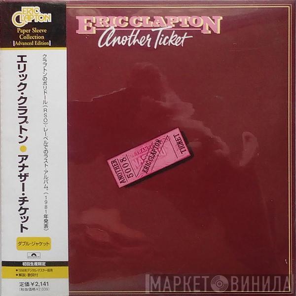  Eric Clapton  - Another Ticket