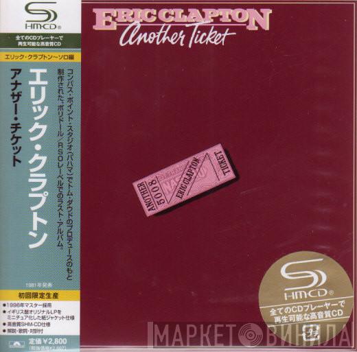  Eric Clapton  - Another Ticket