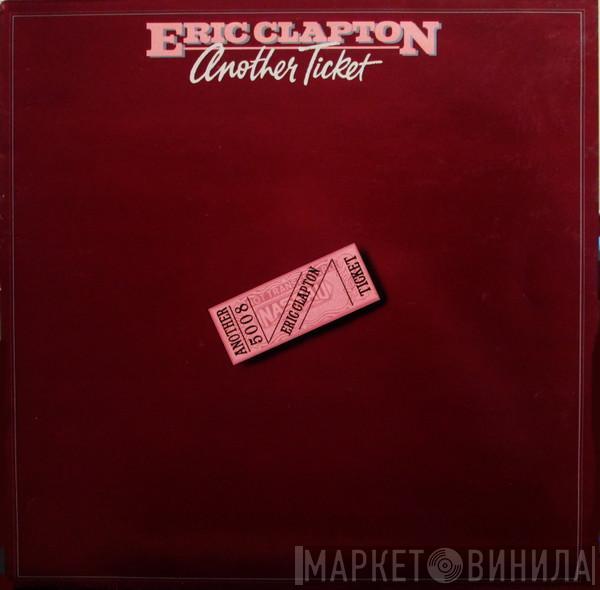 Eric Clapton - Another Ticket