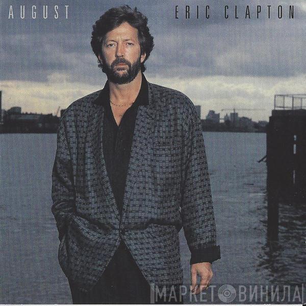  Eric Clapton  - August