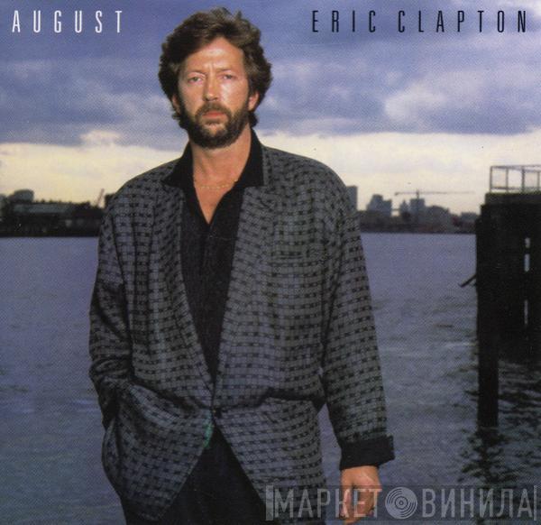  Eric Clapton  - August