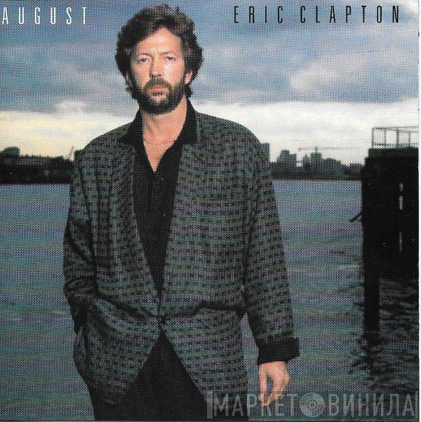  Eric Clapton  - August