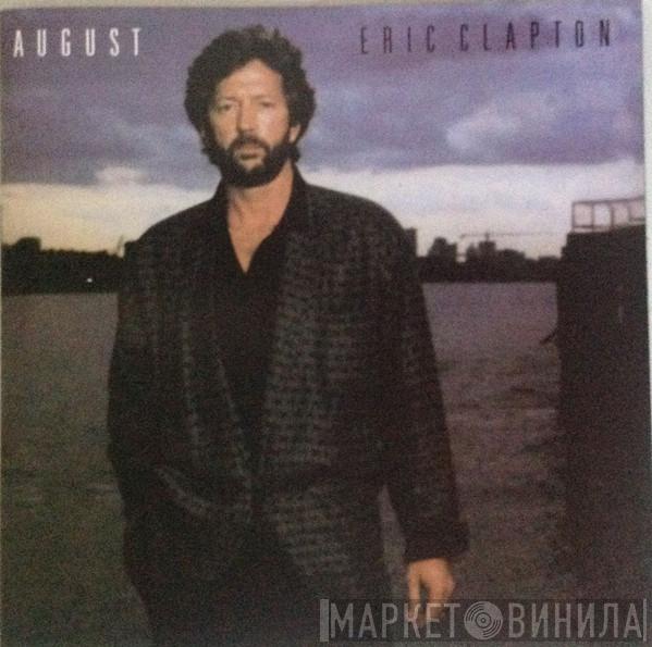  Eric Clapton  - August