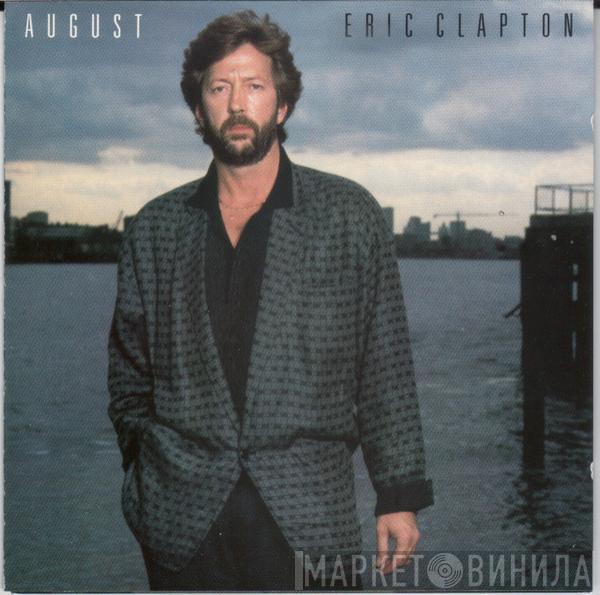  Eric Clapton  - August