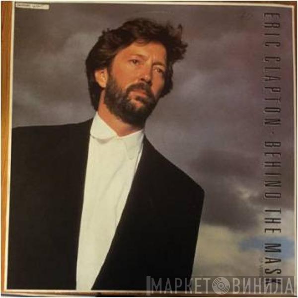  Eric Clapton  - Behind The Mask