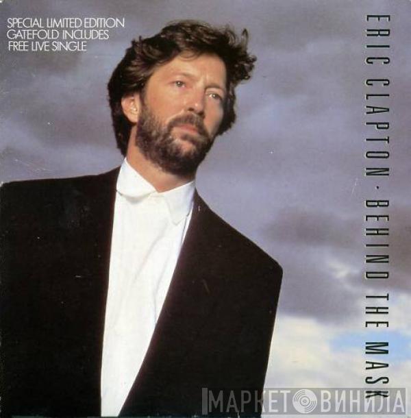 Eric Clapton - Behind The Mask