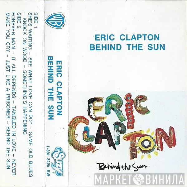  Eric Clapton  - Behind The Sun