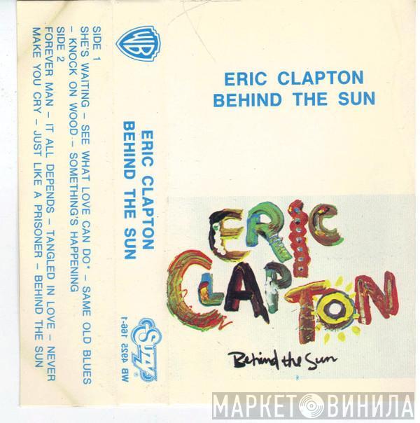  Eric Clapton  - Behind The Sun