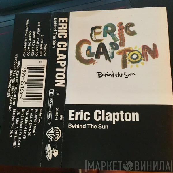  Eric Clapton  - Behind The Sun