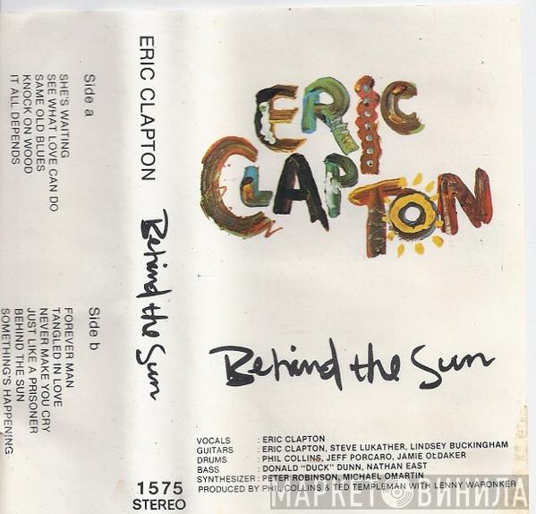  Eric Clapton  - Behind the Sun