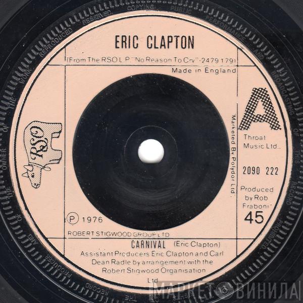 Eric Clapton - Carnival / Hungry