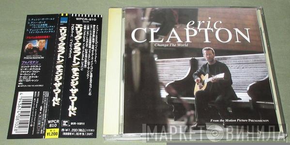  Eric Clapton  - Change The World