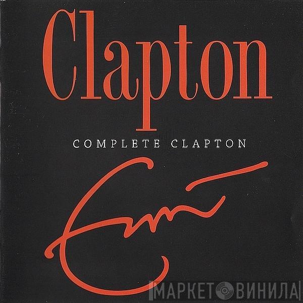  Eric Clapton  - Complete Clapton