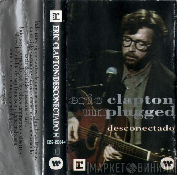  Eric Clapton  - Desconectado (Unplugged)