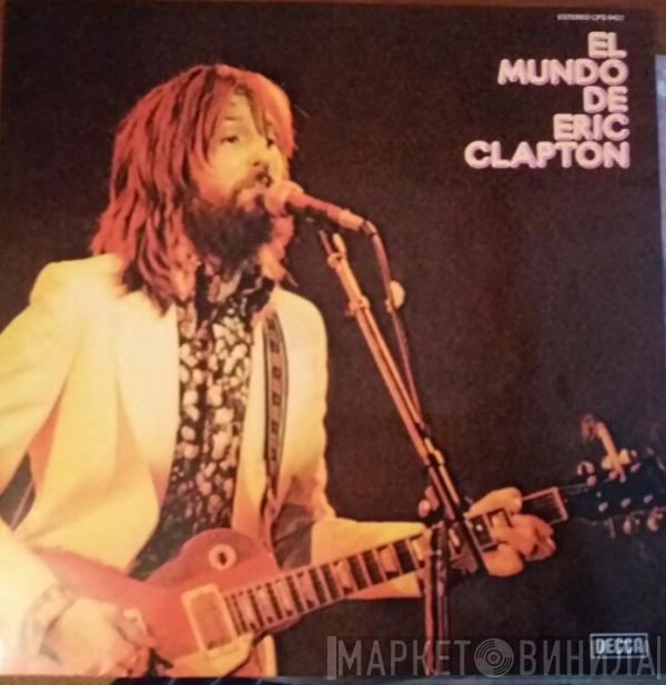 · Eric Clapton  - El Mundo De Eric Clapton