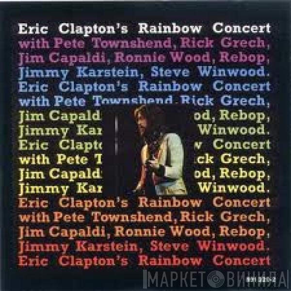 Eric Clapton  - Eric Clapton's Rainbow Concert