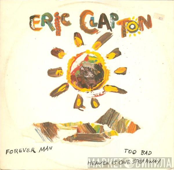 Eric Clapton - Forever Man