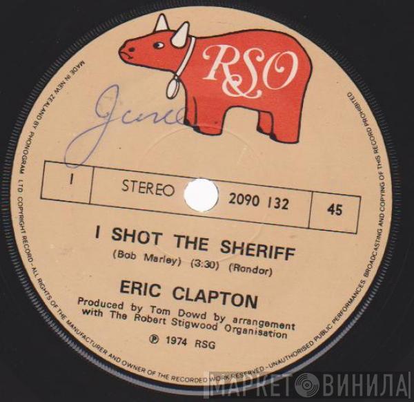  Eric Clapton  - I Shot The Sheriff
