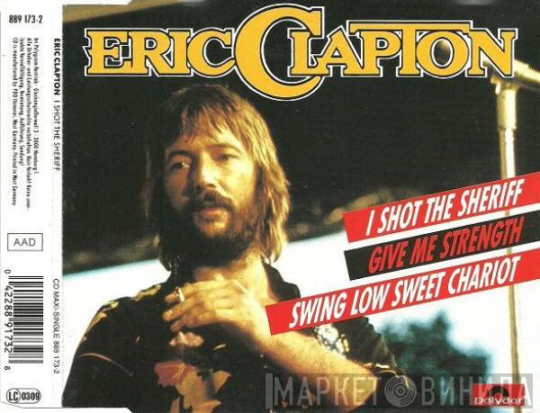  Eric Clapton  - I Shot The Sheriff