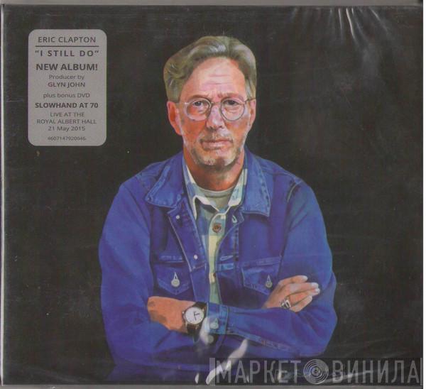  Eric Clapton  - I Still Do