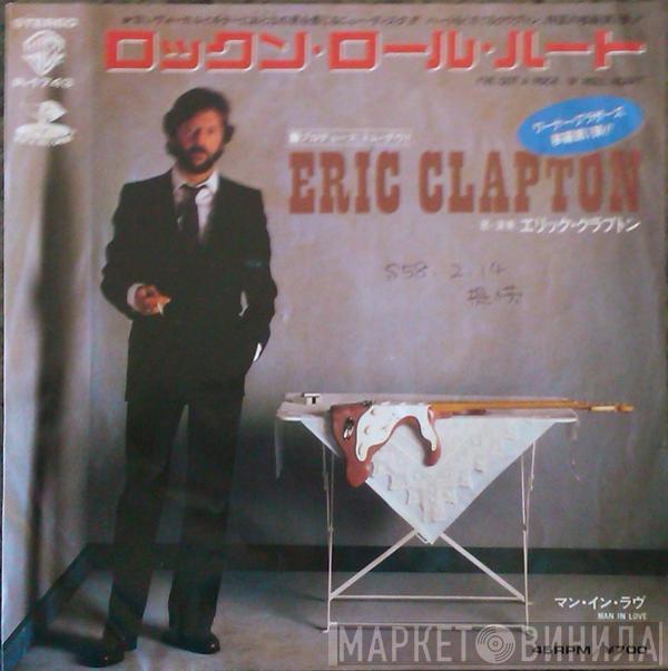  Eric Clapton  - I've Got A Rock And Roll Heart