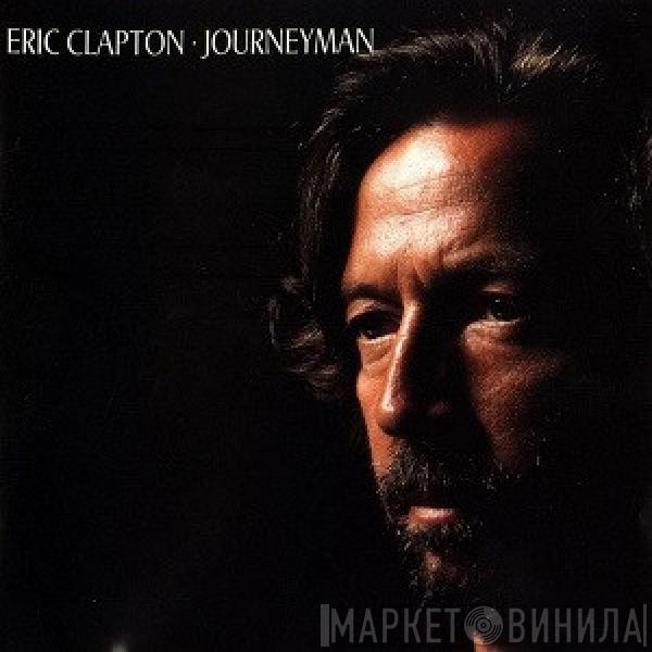  Eric Clapton  - Journeyman