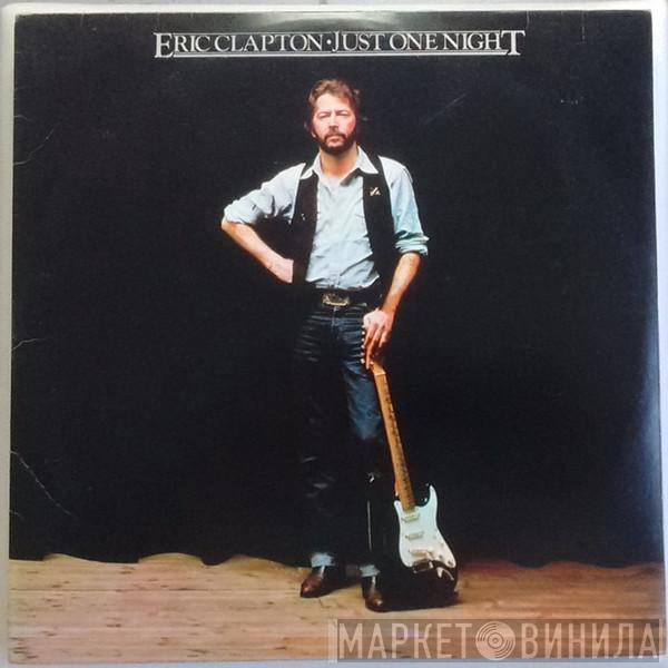  Eric Clapton  - Just One Night
