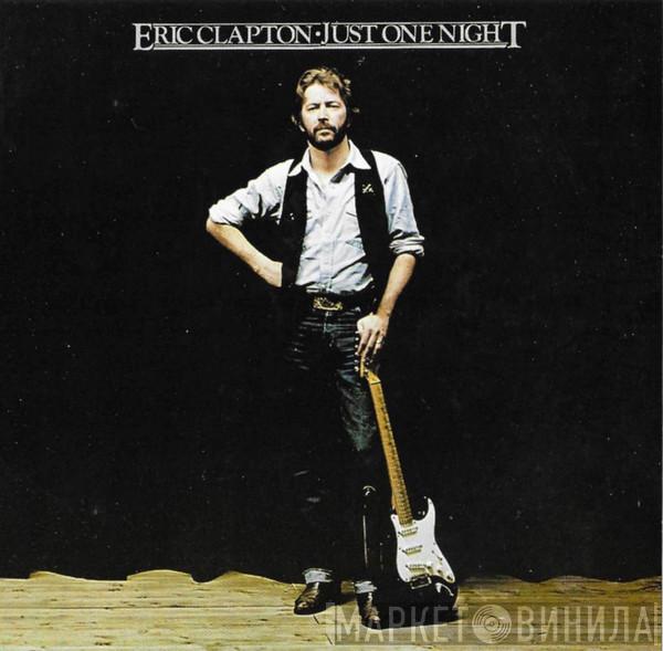  Eric Clapton  - Just One Night