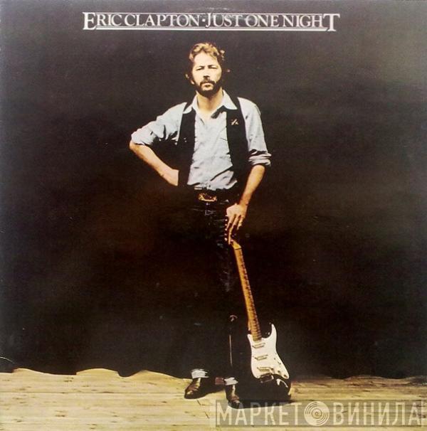  Eric Clapton  - Just One Night