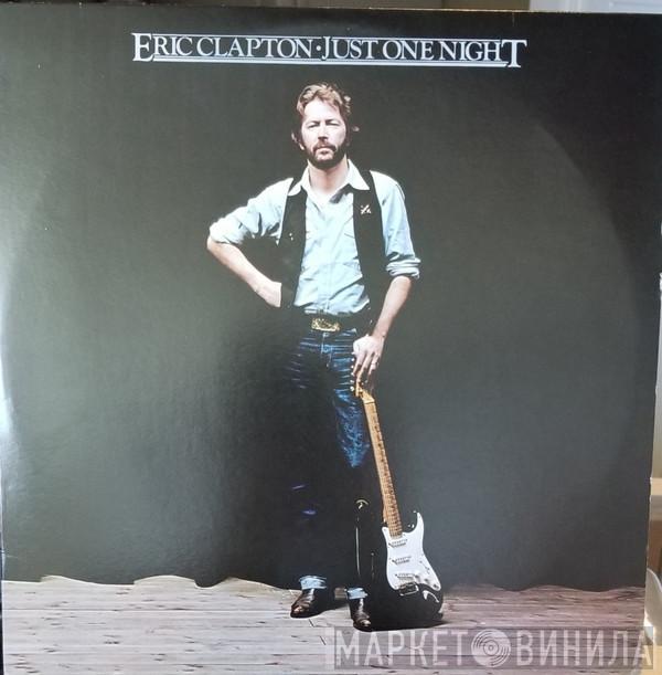  Eric Clapton  - Just One Night
