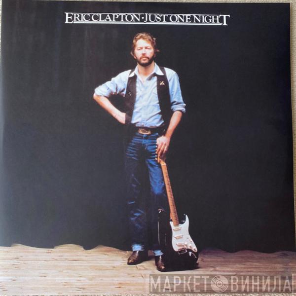  Eric Clapton  - Just One Night