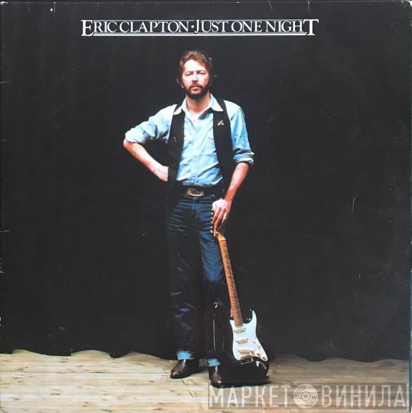  Eric Clapton  - Just One Night