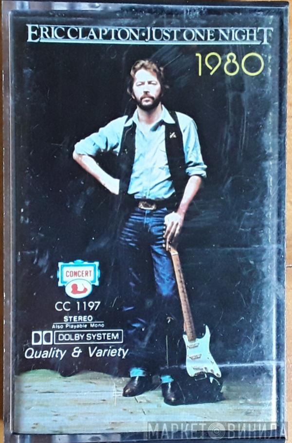  Eric Clapton  - Just One Night