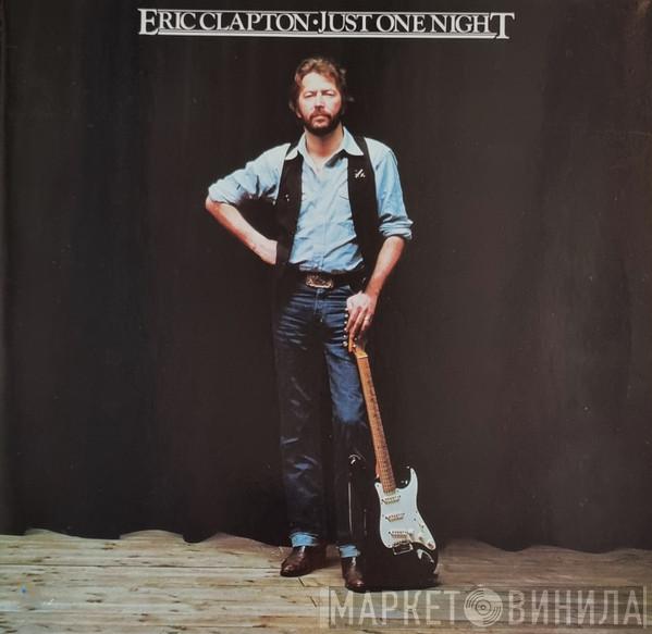  Eric Clapton  - Just One Night
