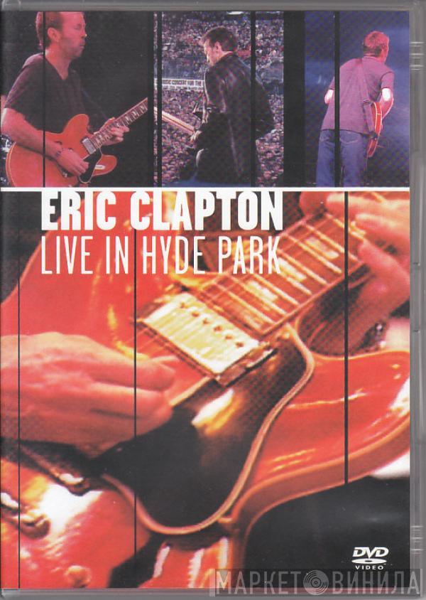  Eric Clapton  - Live In Hyde Park