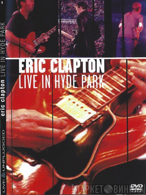  Eric Clapton  - Live In Hyde Park