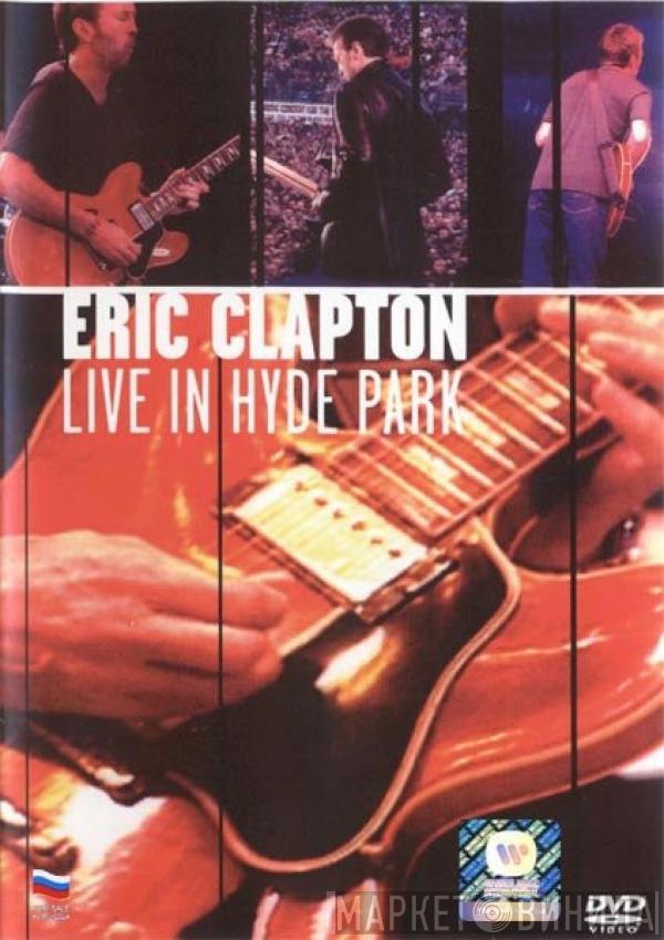  Eric Clapton  - Live In Hyde Park