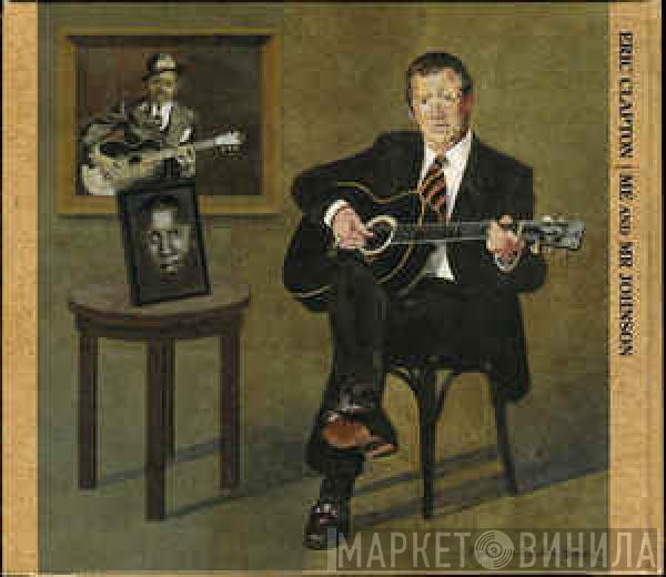  Eric Clapton  - Me And Mr Johnson