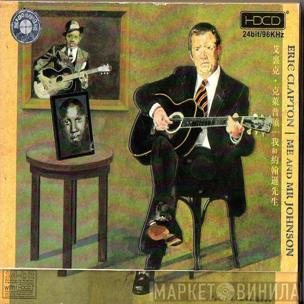  Eric Clapton  - Me And Mr Johnson