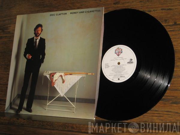  Eric Clapton  - Money And Cigarettes