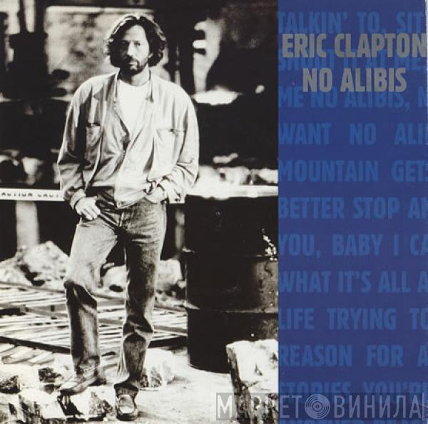  Eric Clapton  - No Alibis