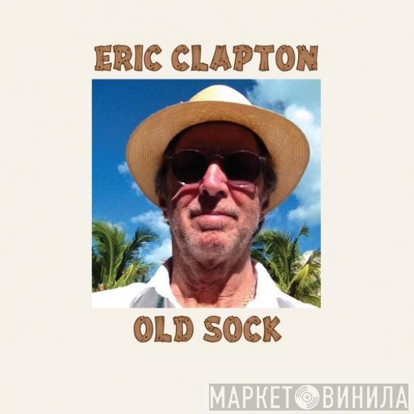  Eric Clapton  - Old Sock