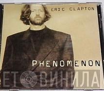 Eric Clapton - Phenomenon